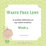 Copy of Waste Free Lent (1)